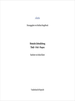 cover image of Römische Liebesdichtung, Tibull –  Ovid –  Properz